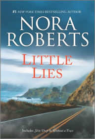 Title: Little Lies, Author: Nora Roberts