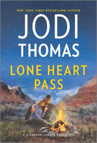 Title: Lone Heart Pass: A Small Town Cowboy Romance, Author: Jodi Thomas