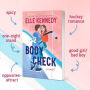 Alternative view 3 of Body Check: A Spicy Hockey Rom-Com