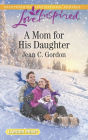 A Mom for His Daughter