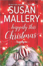 Happily This Christmas: A Novel