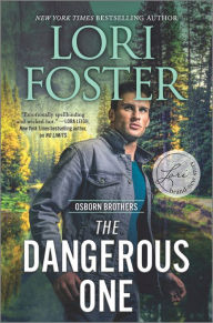 Title: The Dangerous One, Author: Lori Foster