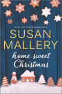 Home Sweet Christmas: A Novel