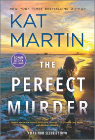 Title: The Perfect Murder: A Novel, Author: Kat Martin