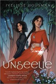 Title: Unseelie, Author: Ivelisse Housman