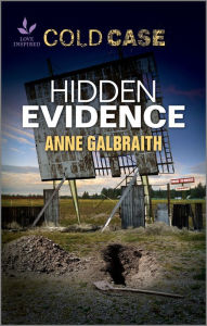 Title: Hidden Evidence, Author: Anne Galbraith