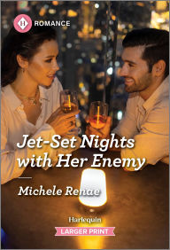 Title: Jet-Set Nights with Her Enemy, Author: Michele Renae