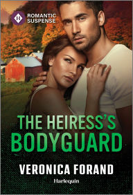 Title: The Heiress's Bodyguard, Author: Veronica Forand