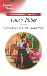 Download book to ipod nano Consequences of a Hot Havana Night (English Edition) 9781335478603 by Louise Fuller