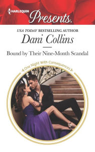 Free epub ebook downloads nook Bound by Their Nine-Month Scandal CHM FB2 RTF by Dani Collins