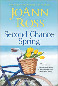 Title: Second Chance Spring, Author: JoAnn Ross
