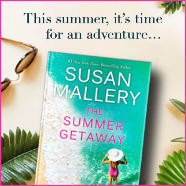 The Summer Getaway: A Novel