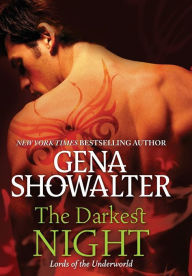 Title: The Darkest Night (Lords of the Underworld Series #1), Author: Gena Showalter