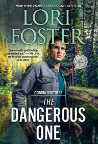 Title: The Dangerous One, Author: Lori Foster