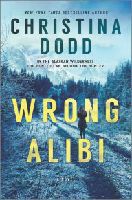 Title: Wrong Alibi, Author: Christina Dodd