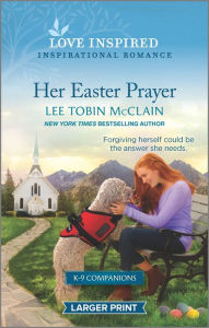 Title: Her Easter Prayer: An Uplifting Inspirational Romance, Author: Lee Tobin McClain