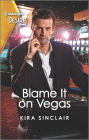Blame It on Vegas: An enemies to lovers, workplace romance