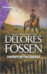 Title: Sheriff in the Saddle: A Victorian Historical Mystery, Author: Delores Fossen