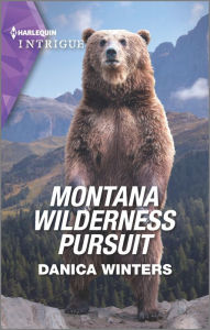 Title: Montana Wilderness Pursuit: A Montana Western Mystery, Author: Danica Winters