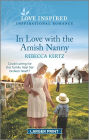 In Love with the Amish Nanny: An Uplifting Inspirational Romance