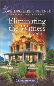 Title: Eliminating the Witness, Author: Jordyn Redwood