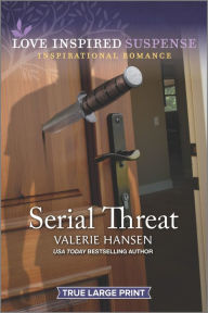 Title: Serial Threat, Author: Valerie Hansen