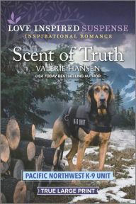 Title: Scent of Truth, Author: Valerie Hansen