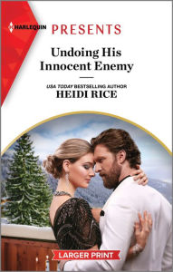 Title: Undoing His Innocent Enemy, Author: Heidi Rice