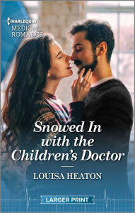 Title: Snowed In with the Children's Doctor: Curl up with this magical Christmas romance!, Author: Louisa Heaton