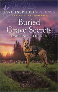 Title: Buried Grave Secrets, Author: Darlene L. Turner