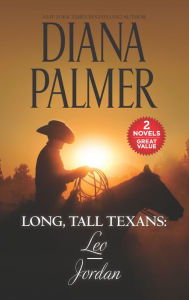 Free computer books for download Long Tall Texans Leo Jordan CHM PDF PDB by Diana Palmer (English literature) 9781335621856