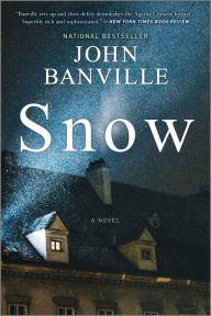 Title: Snow: A Novel, Author: John Banville