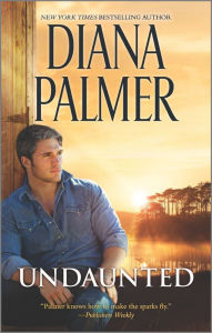 Title: Undaunted, Author: Diana Palmer