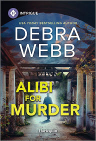 Title: Alibi for Murder, Author: Debra Webb