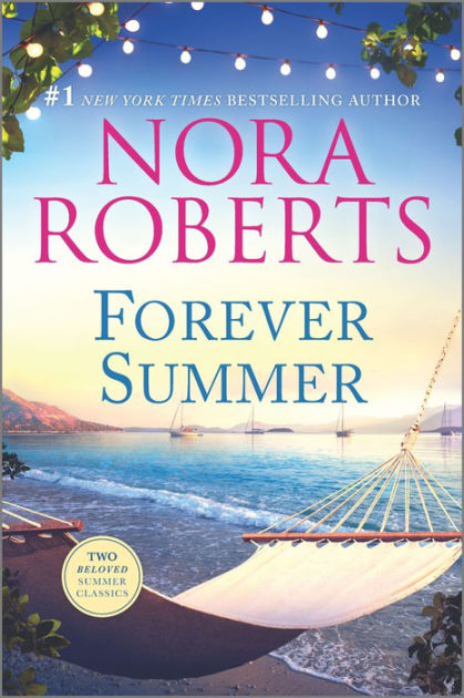 Forever Summer by Nora Roberts, Paperback | Barnes & Noble®