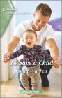 To Save a Child: A Clean Romance