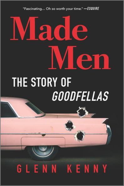 Made Men: The Story of Goodfellas