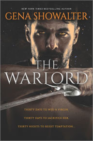 Title: The Warlord (Rise of the Warlords #1), Author: Gena Showalter