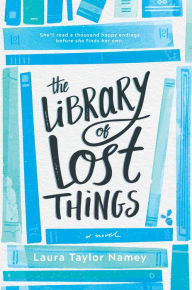 Free bestsellers ebooks download The Library of Lost Things in English  by Laura Taylor Namey