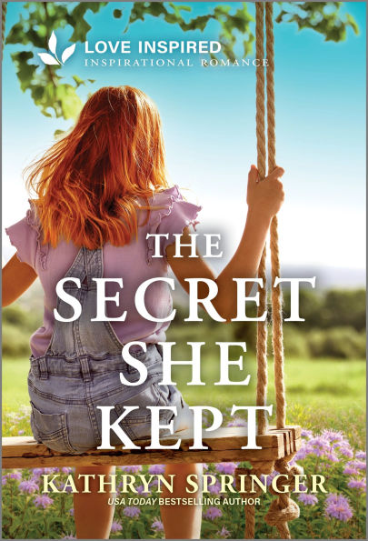 The Secret She Kept: An Uplifting Inspirational Romance