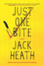Just One Bite: A Novel