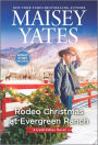 Rodeo Christmas at Evergreen Ranch: A Novel