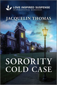 Title: Sorority Cold Case, Author: Jacquelin Thomas