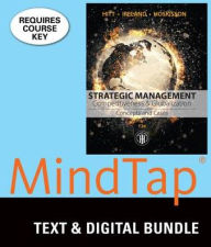 Title: Bundle: Strategic Management: Concepts and Cases: Competitiveness and Globalization, Loose-Leaf Version, 12th + MindTap Management, 1 term (6 months) Printed Access Card / Edition 12, Author: Michael A. Hitt