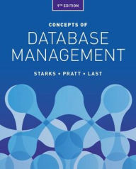 Title: Concepts of Database Management / Edition 9, Author: Joy L. Starks