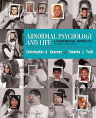 Title: Abnormal Psychology and Life: A Dimensional Approach / Edition 3, Author: Chris Kearney