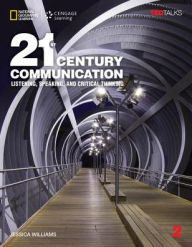 Title: 21st Century Communication 2 with Online Workbook / Edition 1, Author: Jessica Williams
