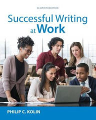Title: Successful Writing at Work (with 2016 MLA Update Card) / Edition 11, Author: Philip C. Kolin