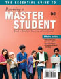 The Essential Guide to Becoming a Master Student / Edition 5