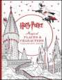 The Harry Potter Magical Places & Characters Coloring Book: Official Coloring Book